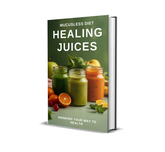 Healing Juices (THE POWER OF JUICING)